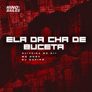 Ela da Cha de Buceta (Explicit)