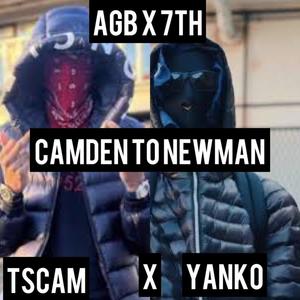 Camden to newham (feat. Tscam agb & Yanko) [Explicit]