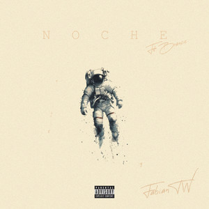 Noche (Explicit)