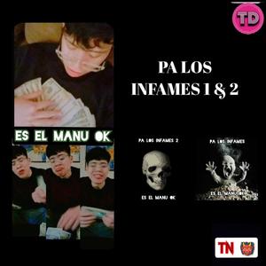 Pa Los Infames 1&2 (Explicit)