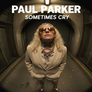 Sometimes Cry