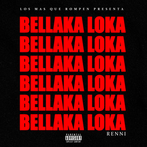 Bellaka Loka (Explicit)