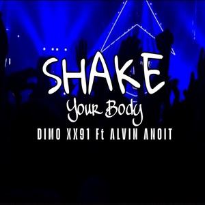 Shake Your Body