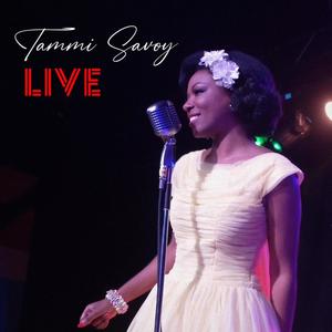 Tammi Savoy LIVE