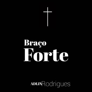 Braço Forte