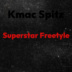 Superstar Freestyle (Explicit)