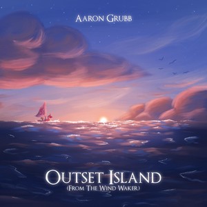 Outset Island (From the Wind Waker)