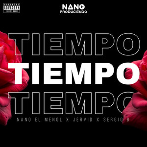 Tiempo (Explicit)