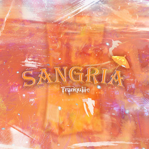 Sangria (Explicit)