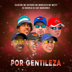 Por Gentileza (Explicit)