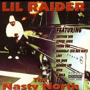 Tha Nasty North (Explicit)