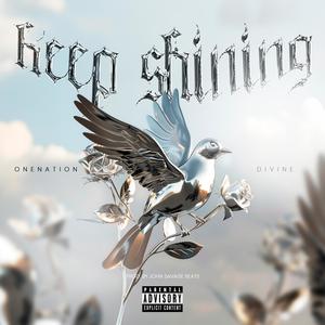 Keep Shining (Explicit)