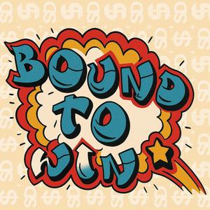 Bound To Win (Explicit)