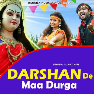 Darshan De Maa Durga