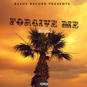 FORGIVE ME (feat. HOMESHAKE & Empress of) (Explicit)