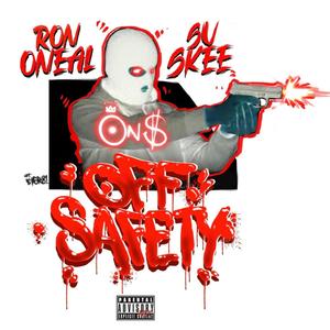 OFF SAFETY (Explicit)