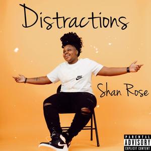 Distractions (Explicit)