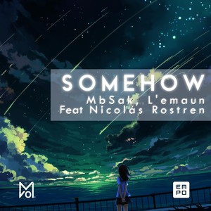 Somehow(feat. Nicolás Rostren)