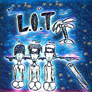 L.O.T (feat. Lil T.O & Ooo Da'ViBe) (Explicit)