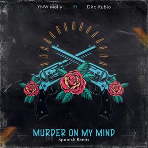 MURDER ON MY MIND SPHANIS