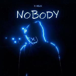 Nobody (Explicit)