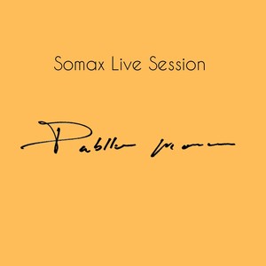 Somax Live Session