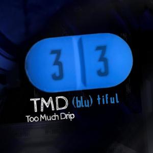 Too Much Drip (feat. Jaseone1)