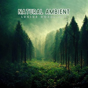 Natural Ambient