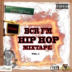 BCR Hip Hop Session Mixtape (Explicit)