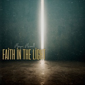 Faith in the light