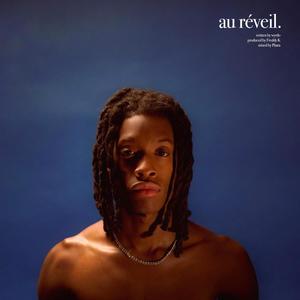 au réveil (Explicit)