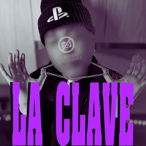 LA CLAVE (Explicit)