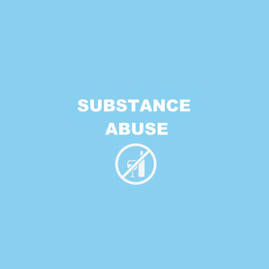 Substance Abuse (Explicit)