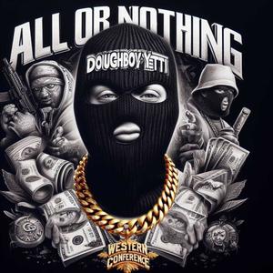 All Or Nothing (Explicit)