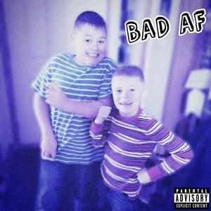 BAD AF (Lil Jecko) (feat. Junko) (Explicit)