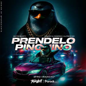 Prendelo Pinguino (Afro Trancao)