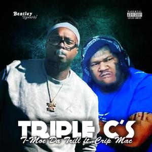 Triple C's (feat. Crip Mac) (Explicit)