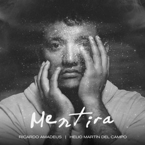 Mentira (feat. Helio Martín del Campo)