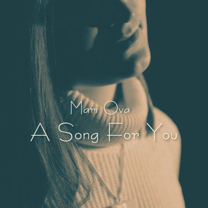 A Song For You