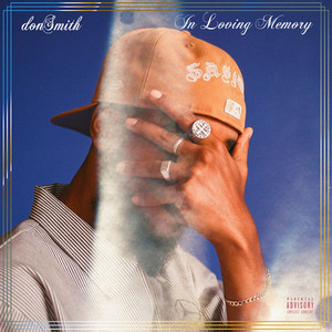 In Loving Memory (Explicit)