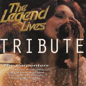 The Legend Lives the Carpenters Tribute