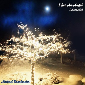 I See an Angel (Acoustic)