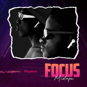 Focus Mixtape (Explicit)