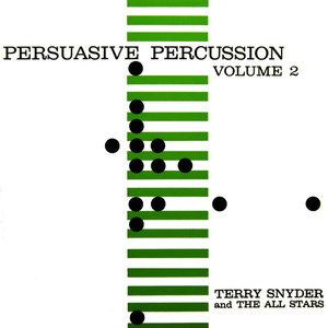 Persuasive Percussion Volume 2