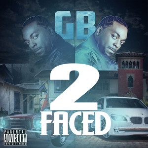 2Faced (Explicit)