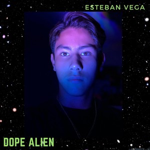 Dope Alien