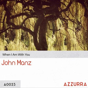 When I Am With You (Original Mix)