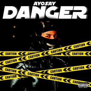 Danger (Explicit)