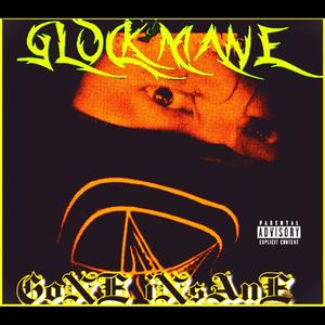 Gone Insane