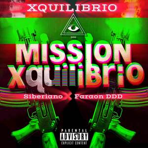 MISION XQUILIBRIO (Explicit)